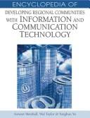 Cover of: Encyclopedia of developing regional communities with information and communication technology by Stewart Marshall, Wal Taylor, and Xinghuo Yu, editors.