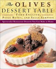 The Olives Dessert Table by Sally Sampson