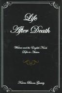 Cover of: Life after death: widows and the English novel, Defoe to Austen