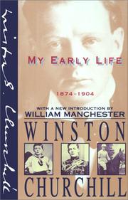 Cover of: My early life, 1874-1904 by Winston S. Churchill