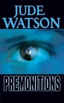 Cover of: Premonitions by Jude Watson