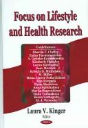 Cover of: Focus on lifestyle and health research