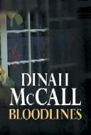 Cover of: Bloodlines by Dinah McCall