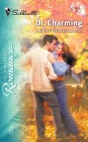 Cover of: Dr. Charming by Judith McWilliams