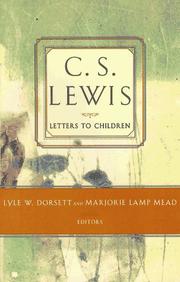 Cover of: C. S. Lewis' Letters to Children (C.S. Lewis Classics) by 
