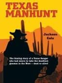 Cover of: Texas manhunt by Jackson Cole