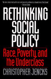 Cover of: Rethinking social policy: race, poverty, and the underclass