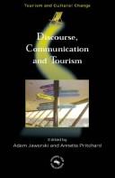 Cover of: Discourse, communication, and tourism