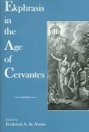 Cover of: Ekphrasis in the age of Cervantes