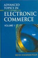 Cover of: Advanced topics in electronic commerce