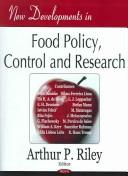 Cover of: New developments in food policy, control, and research