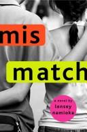 Cover of: Mismatch by Lensey Namioka