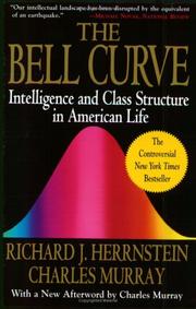 Cover of: The bell curve by Richard J. Herrnstein