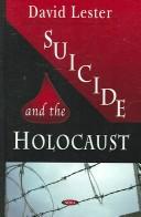 Cover of: Suicide and the Holocaust by David Lester