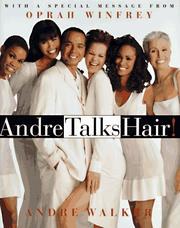 Cover of: Andre talks hair!