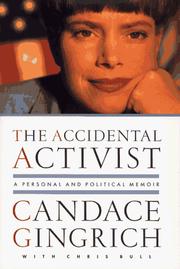 Cover of: The accidental activist by Candace Gingrich