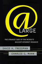 Cover of: At Large: the Strange Case of the World's Biggest Internet Invasion