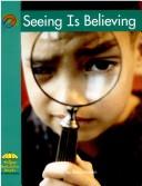 Cover of: Seeing is believing