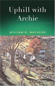 Cover of: Uphill with Archie: a son's journey