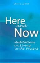 Cover of: Here and now by Chiara Lubich