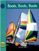 Cover of: Boats, boats, boats by Susan Ring