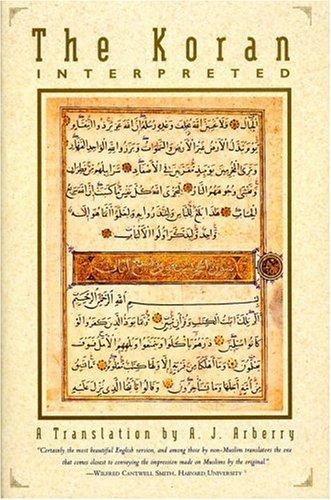 The Koran Interpreted by Arthur John Arberry