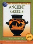 Cover of: The pocket timeline of ancient Greece by Emma McAllister