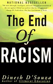 Cover of: The End of Racism by Dinesh D'Souza