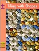 Tiling with shapes by Danielle Carroll