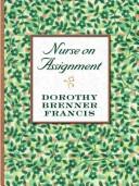 Cover of: Nurse on assignment