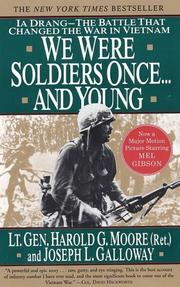 Cover of: We were soldiers once -and young by Harold G. Moore, Joseph L. Galloway, Harold G. Moore