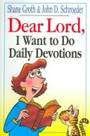 Cover of: Dear Lord, I want to do daily devotions