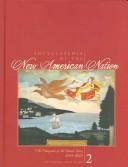 Cover of: Encyclopedia of the new American nation: the emergence of the United States, 1754-1829