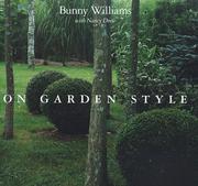 Cover of: On garden style by Bunny Williams