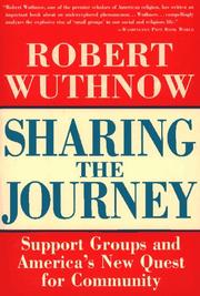 Sharing the journey by Robert Wuthnow