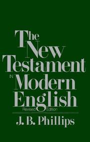 Cover of: New Testament in Modern English by J.B. Phillips