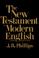 Cover of: The New Testament In Modern English