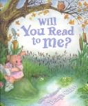 Cover of: Will you read to me? by Denys Cazet