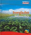 Cover of: Everglades National Park | Hall, Margaret