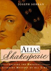 Alias Shakespeare by Joseph Sobran