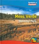 Mesa Verde National Park by Nancy Dickmann