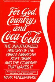 Cover of: For God, Country and Coca-Cola by Mark Pendergrast