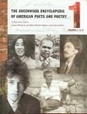 Cover of: The Greenwood encyclopedia of American poets and poetry by Jeffrey Gray, editor ; James McCorkle and Mary McAleer Balkun, associate editors.