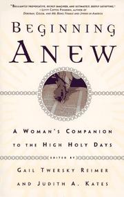Cover of: Beginning anew: a woman's companion to the High Holy Days