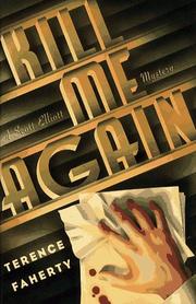 Cover of: Kill me again by Terence Faherty