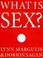 Cover of: What is sex?