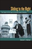 Cover of: Sliding to the right by Samuel C. Heilman