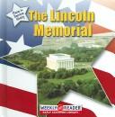 Cover of: The Lincoln Memorial