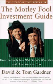 Cover of: The Motley Fool Investment Guide by Tom Gardner