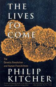 Cover of: lives to come | Philip Kitcher